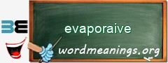WordMeaning blackboard for evaporaive